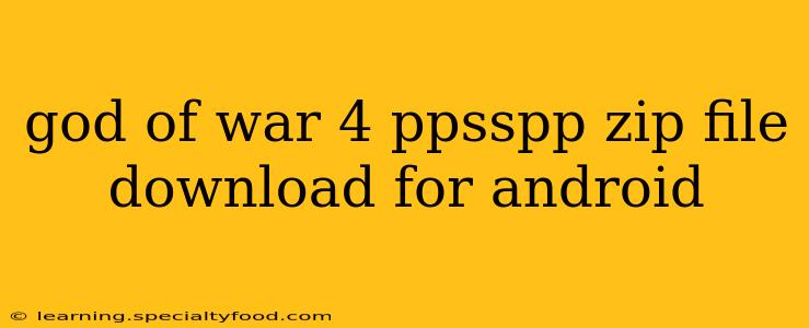 god of war 4 ppsspp zip file download for android