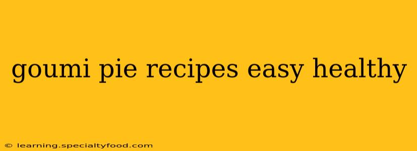 goumi pie recipes easy healthy