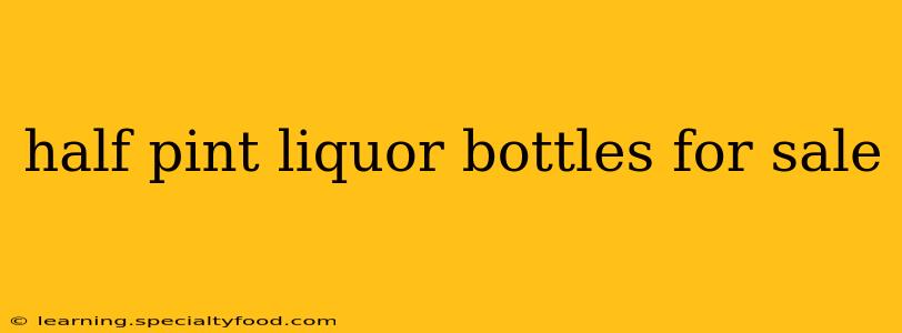 half pint liquor bottles for sale
