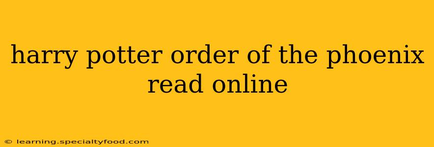 harry potter order of the phoenix read online