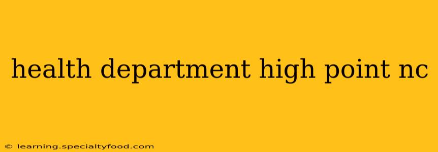 health department high point nc