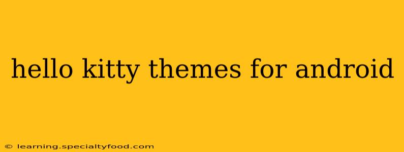 hello kitty themes for android