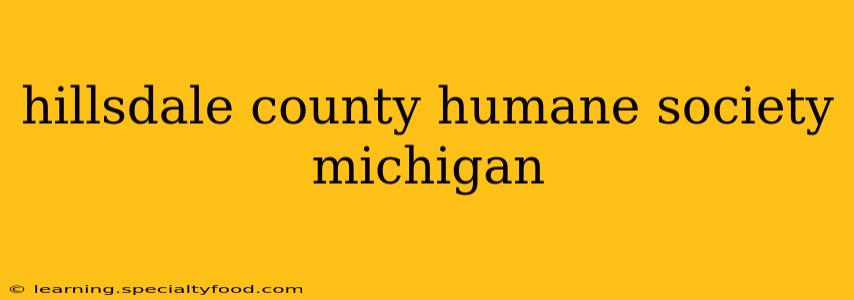 hillsdale county humane society michigan