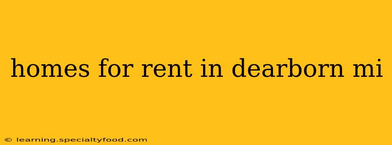 homes for rent in dearborn mi