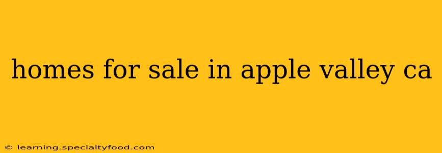 homes for sale in apple valley ca