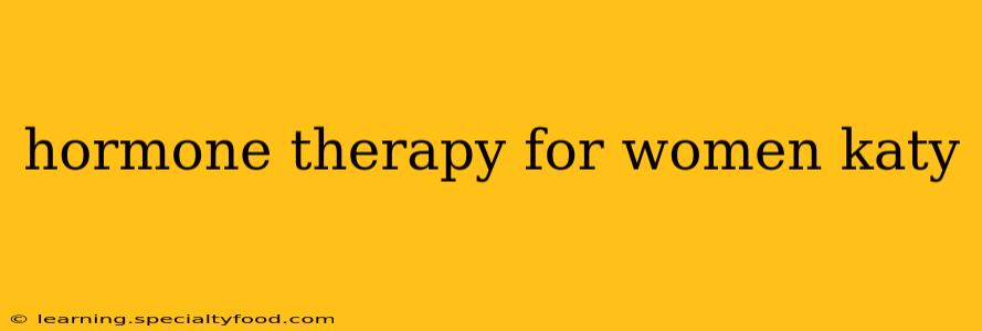 hormone therapy for women katy