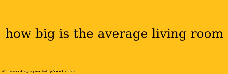 how big is the average living room
