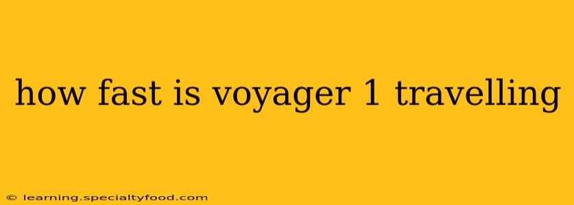 how fast is voyager 1 travelling