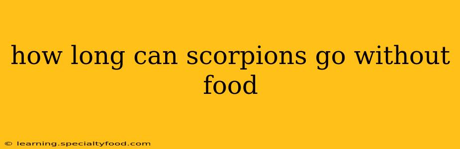 how long can scorpions go without food