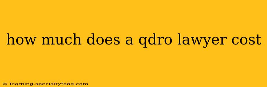 how much does a qdro lawyer cost