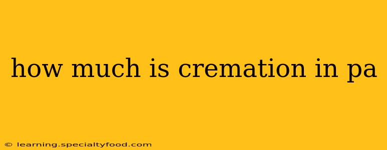 how much is cremation in pa