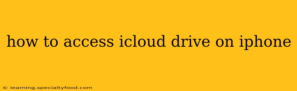 how to access icloud drive on iphone