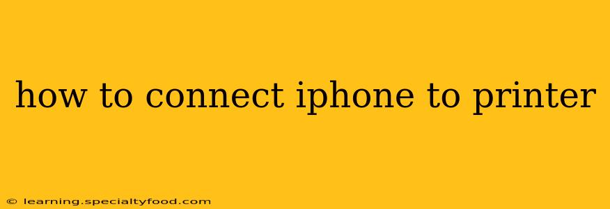 how to connect iphone to printer