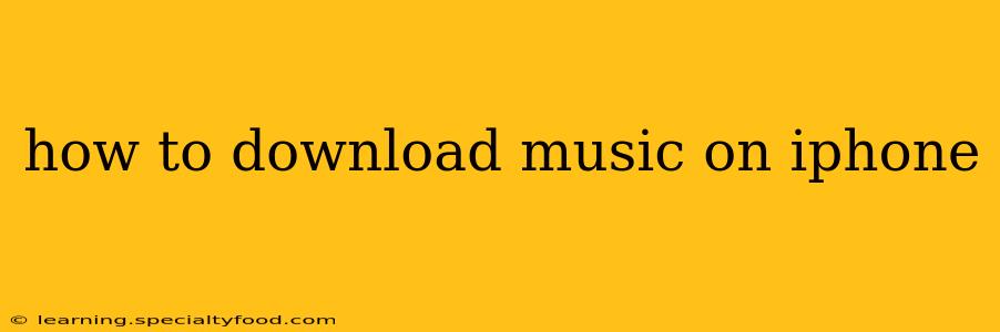 how to download music on iphone