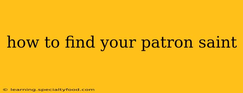 how to find your patron saint