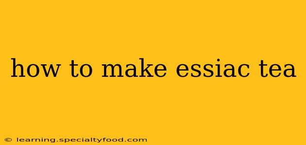 how to make essiac tea