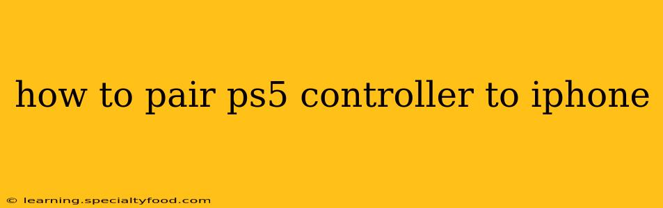 how to pair ps5 controller to iphone