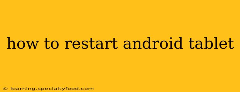 how to restart android tablet