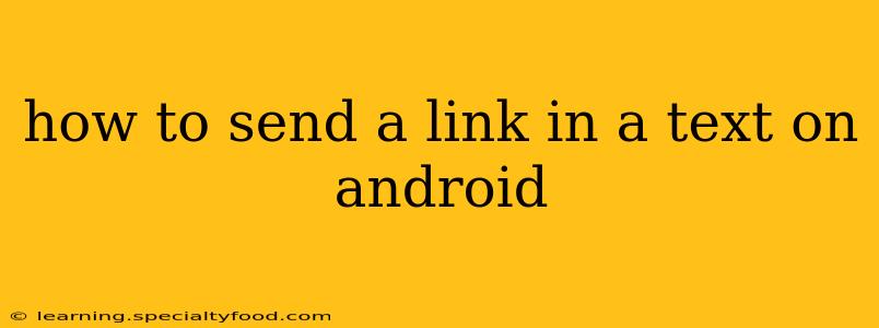 how to send a link in a text on android