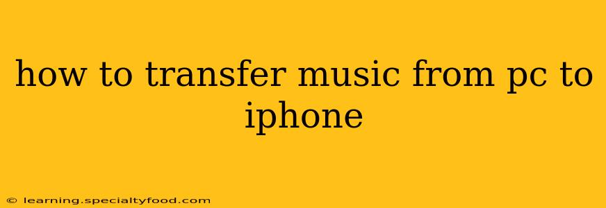 how to transfer music from pc to iphone