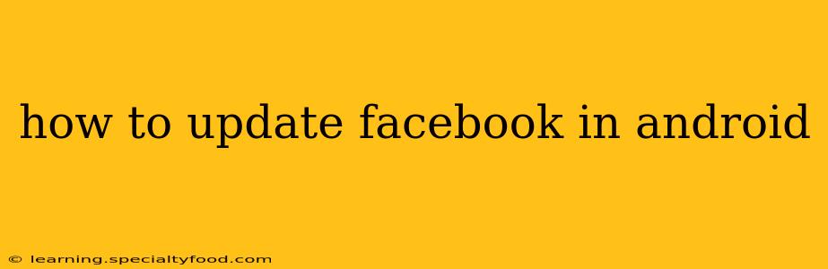 how to update facebook in android