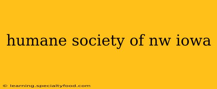 humane society of nw iowa
