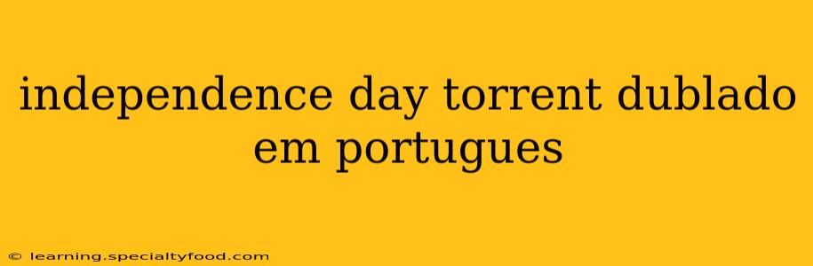 independence day torrent dublado em portugues
