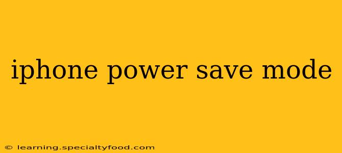 iphone power save mode