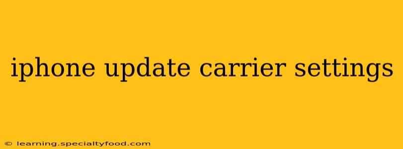 iphone update carrier settings