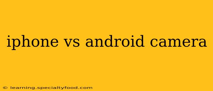 iphone vs android camera