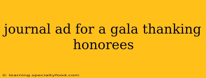 journal ad for a gala thanking honorees