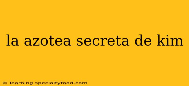 la azotea secreta de kim