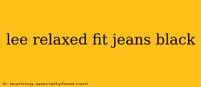 lee relaxed fit jeans black