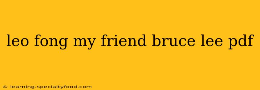 leo fong my friend bruce lee pdf