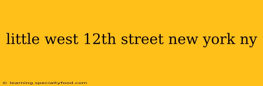 little west 12th street new york ny
