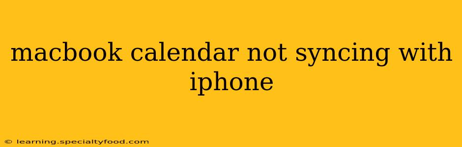 macbook calendar not syncing with iphone