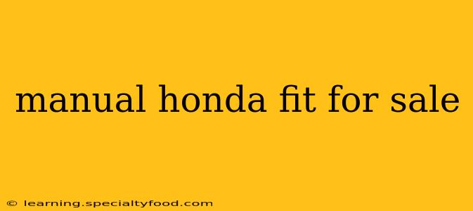 manual honda fit for sale