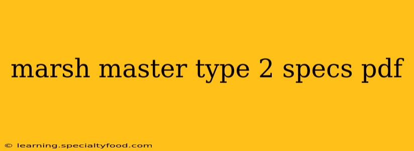 marsh master type 2 specs pdf