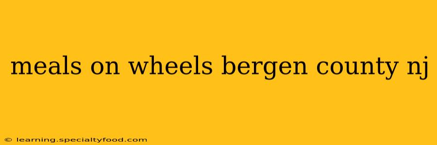 meals on wheels bergen county nj