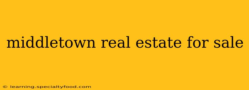 middletown real estate for sale
