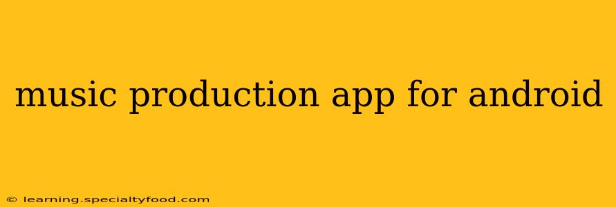 music production app for android