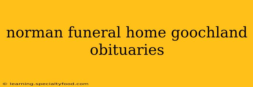norman funeral home goochland obituaries