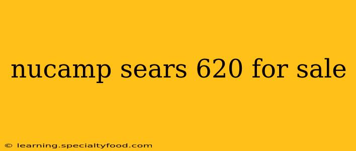 nucamp sears 620 for sale