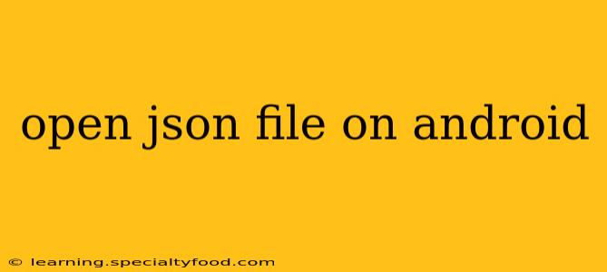 open json file on android
