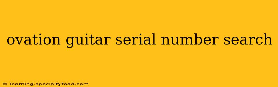 ovation guitar serial number search