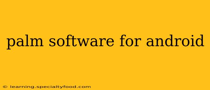palm software for android