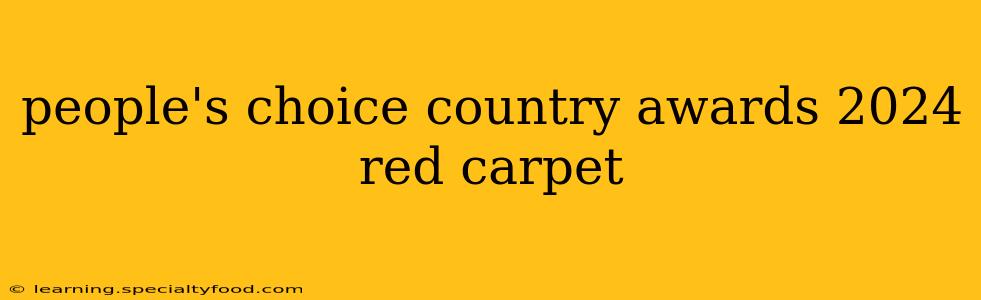 people's choice country awards 2024 red carpet