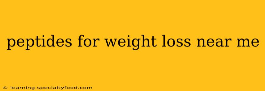 peptides for weight loss near me