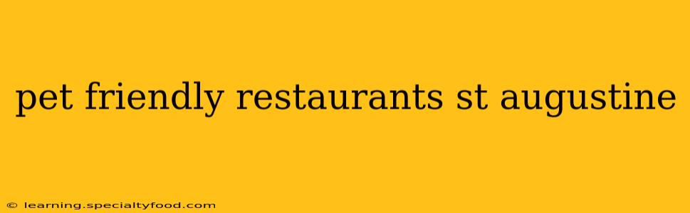 pet friendly restaurants st augustine