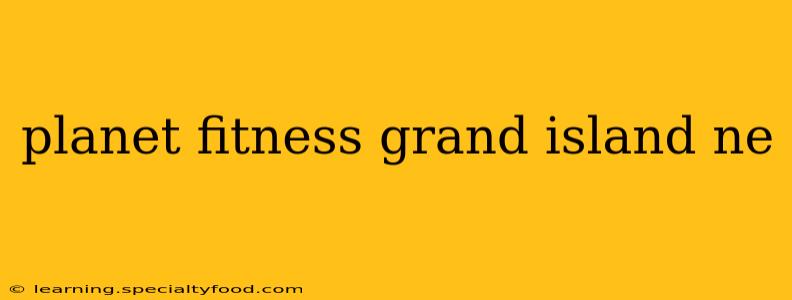 planet fitness grand island ne